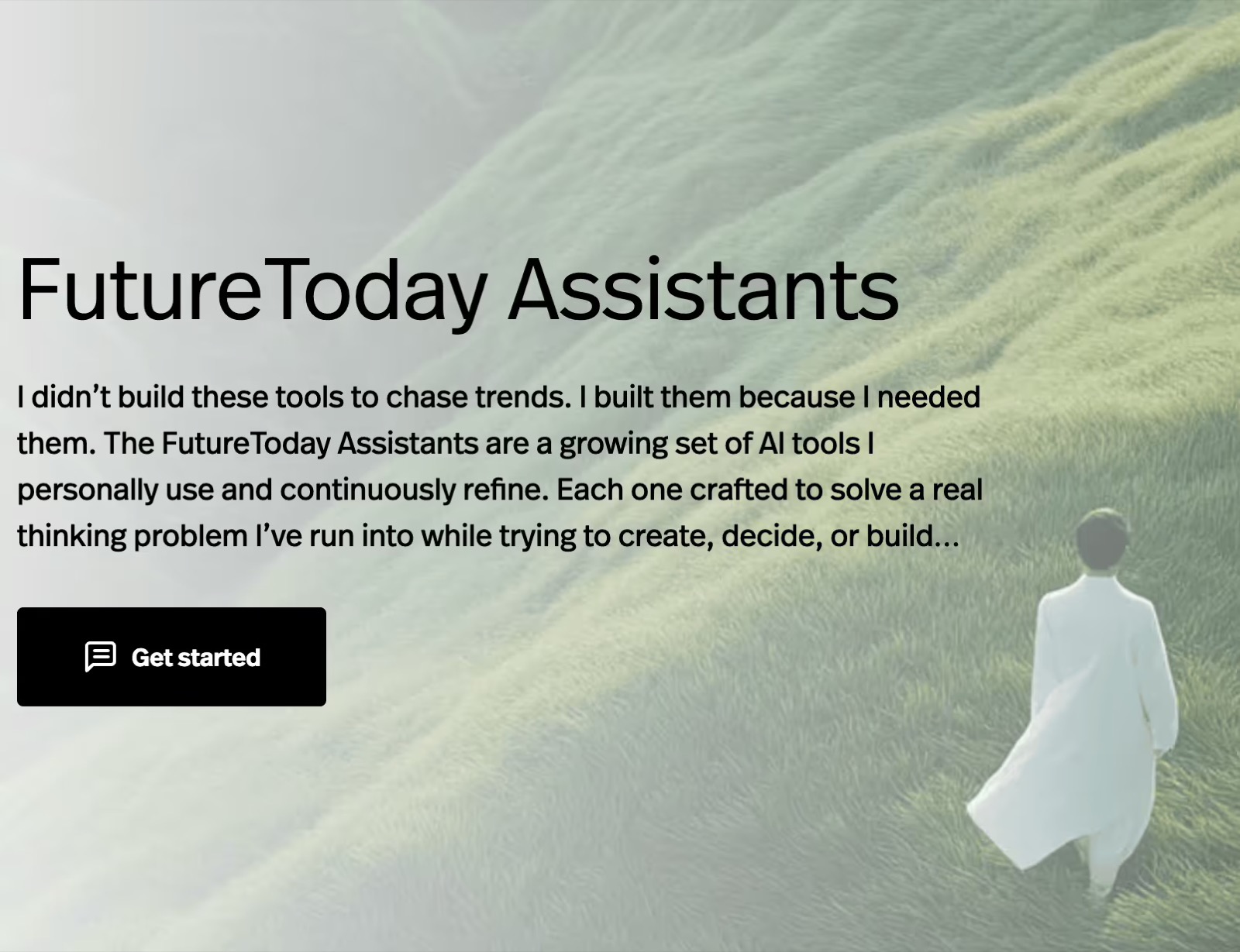 FutureToday Assistants landing page with the tagline about building tools to solve real thinking problems.